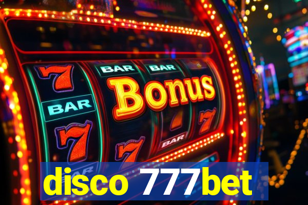 disco 777bet